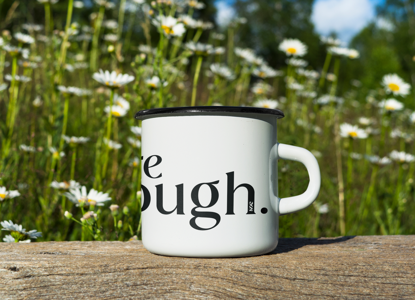 SOE Enamel Mug - You're Enough