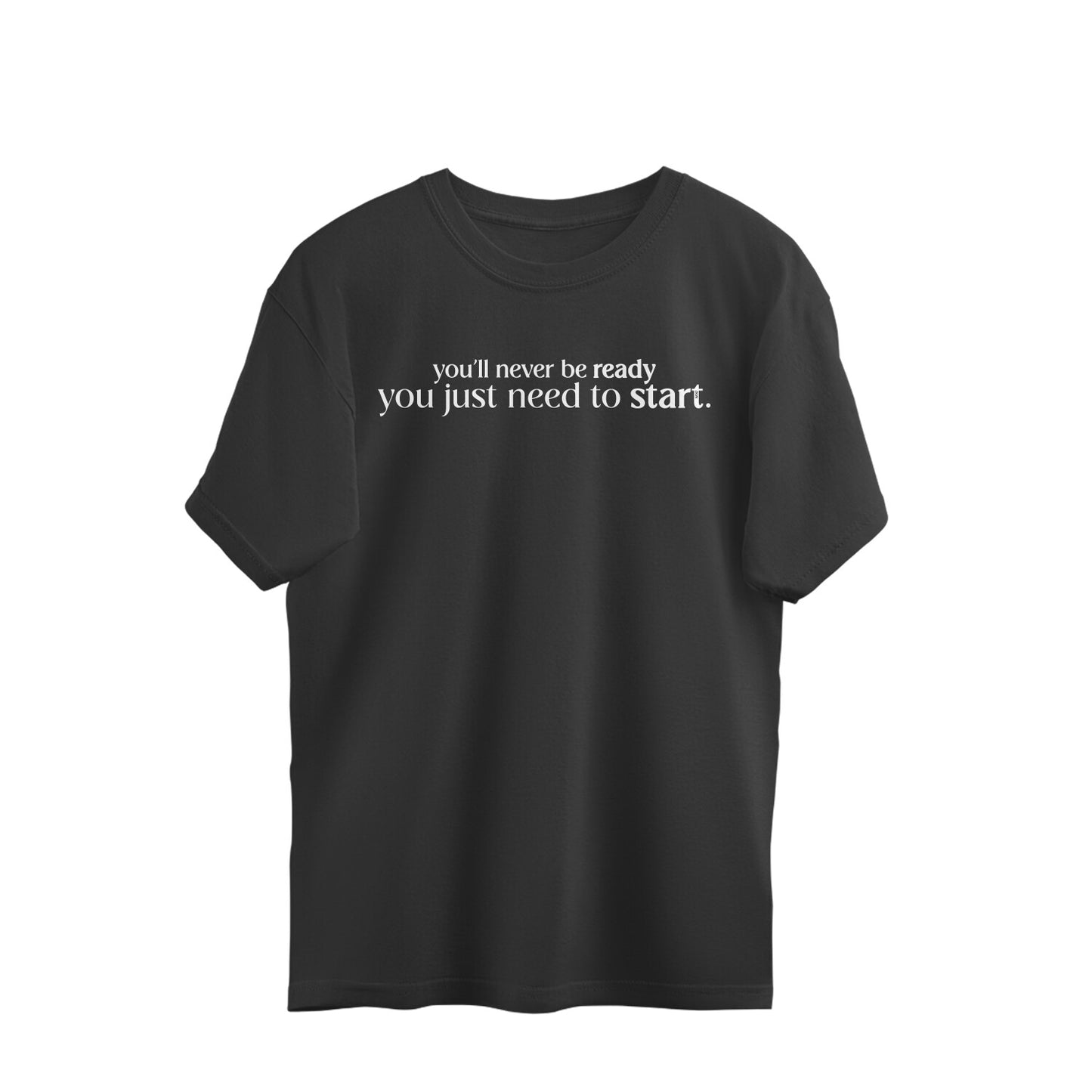 SOE Need To Start Oversized Unisex Tee